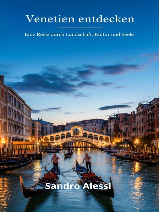 Title details for Venetien entdecken by Sandro Alessi - Available